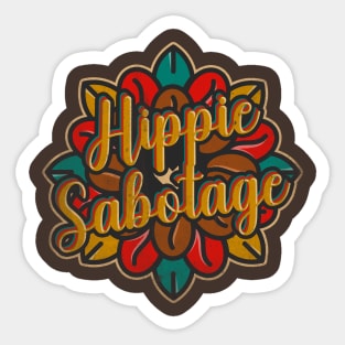 Hippie Sabotage Sticker